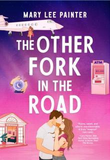 The Other Fork in the Road