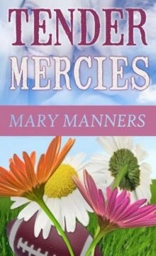 Tender Mercies