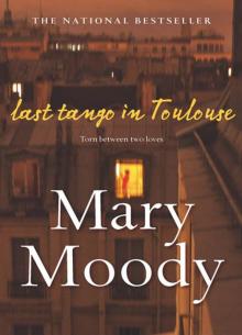 Last Tango in Toulouse Last Tango in Toulouse