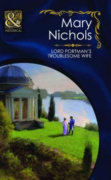 Lord Portman's Troublesome Wife
