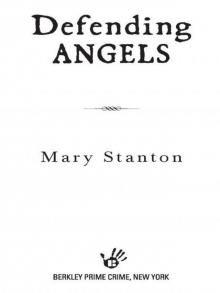 01 - Defending Angels 01 - Defending Angels