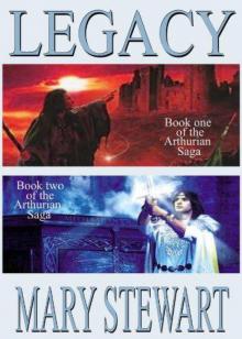 Legacy: Arthurian Saga 1-4 Legacy: Arthurian Saga 1-4