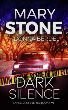 Dark Silence (Charli Cross Mystery Series Book 5)