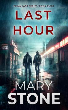 Last Hour (Emma Last FBI Mystery Series Book 8) Last Hour (Emma Last FBI Mystery Series Book 8)