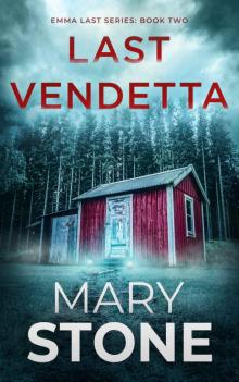 Last Vendetta (Emma Last FBI Mystery Series Book 2)