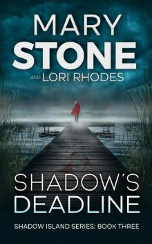 Shadow's Deadline (Shadow Island FBI Mystery Series Book 3)