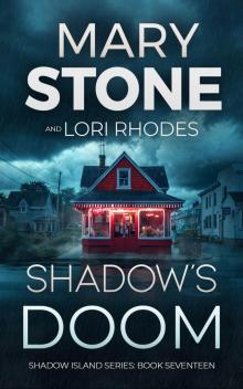 Shadow's Doom (Shadow Island FBI Mystery Series Book 17) Shadow's Doom (Shadow Island FBI Mystery Series Book 17)