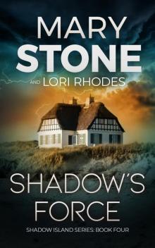 Shadow's Force (Shadow Island FBI Mystery Series Book 4)