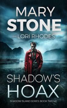 Shadow's Hoax (Shadow Island FBI Mystery Series Book 12)