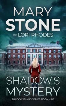 Shadow's Mystery (Shadow Island FBI Mystery Series Book 9)
