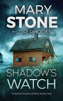 Shadow's Watch (Shadow Island FBI Mystery Series Book 5)