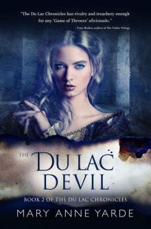 The Du Lac Devil: Book 2 of The Du Lac Chronicles