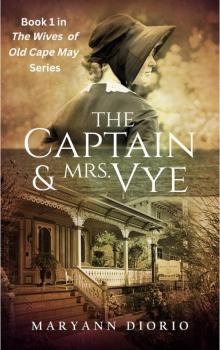 The Captain and Mrs. Vye