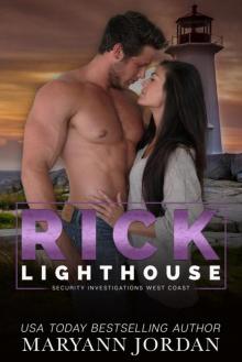 Rick (Lighthouse Security Investigations West Coast Book 3)