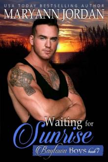 Waiting for Sunrise: Baytown Boys Series