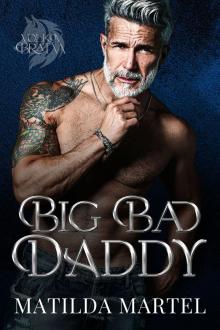 Big Bad Daddy: An Age Gap Mafia Romance