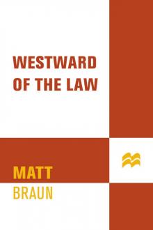 Westward of the Law
