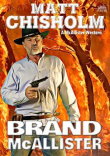 Brand McAllister (A Rem McAllister Western) Brand McAllister (A Rem McAllister Western)