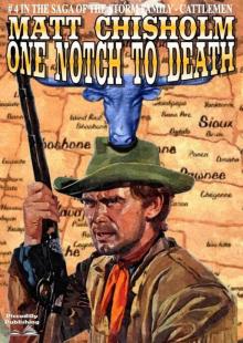 One Notch to Death One Notch to Death