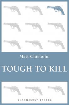 Tough to Kill Tough to Kill