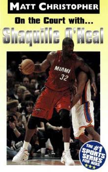On the Court With... Shaquille O'Neal