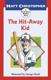 The Hit-Away Kid The Hit-Away Kid