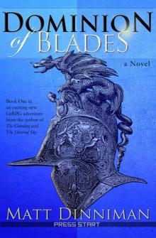Dominion of Blades: A LitRPG Adventure