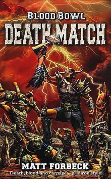 [Blood Bowl 03] - Death Match