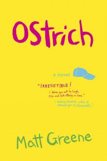 Ostrich: A Novel Ostrich: A Novel