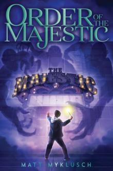 Order of the Majestic Order of the Majestic