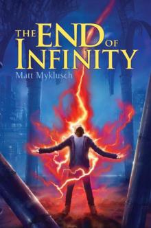 The End of Infinity (Jack Blank Adventure) The End of Infinity (Jack Blank Adventure)