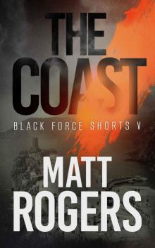 The Coast_A Black Force Thriller
