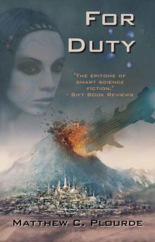 For Duty (Antaran Legacy Book 1)