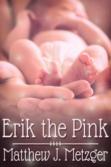 Erik the Pink Erik the Pink