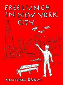 Free Lunch in New York City