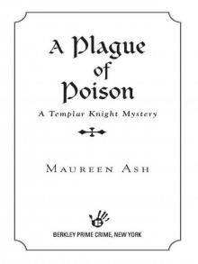 A Plague of Poison A Plague of Poison