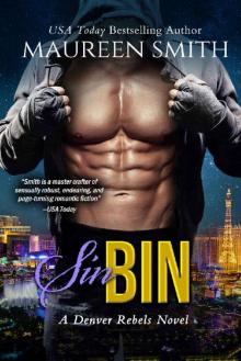 Sin Bin (Denver Rebels Book 3)