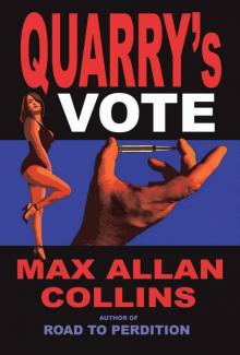 Quarry's Vote Quarry's Vote