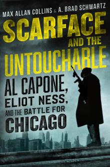Scarface and the Untouchable Scarface and the Untouchable