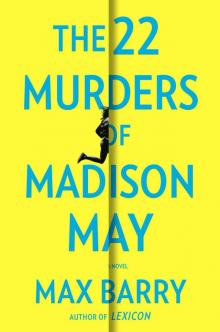 The 22 Murders of Madison May The 22 Murders of Madison May