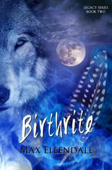 Birthrite (Legacy Series Book 2)