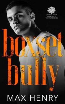 Boxset Bully: Arcadia High Anarchists Complete Series