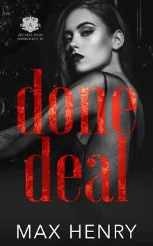 Done Deal (Arcadia High Anarchists Book 5)