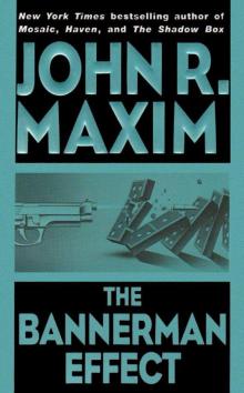 The Bannerman Effect (The Bannerman Series) The Bannerman Effect (The Bannerman Series)