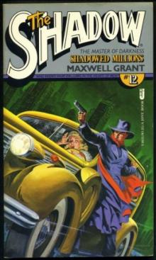 Shadowed Millions s-21 Shadowed Millions s-21