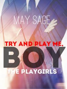 Try and Play Me, Boy (The Playgirls #2)
