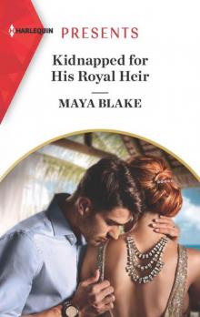 Kidnapped For His Royal Heir (Passion In Paradise Book 9) Kidnapped For His Royal Heir (Passion In Paradise Book 9)