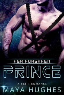 Her Forsaken Prince: A Scifi Romance