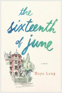 The Sixteenth of June