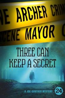 Three Can Keep a Secret